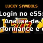 Login no e55: Análise de Performance e o significado do CID e55 📊